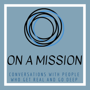 on a mission podcast
